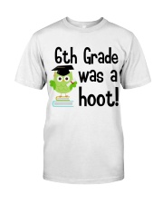 6TH GRADE WAS A HOOT Classic T-Shirt tile