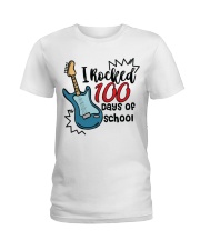 I Rocked 100 Dayss Of School Ladies T-Shirt tile