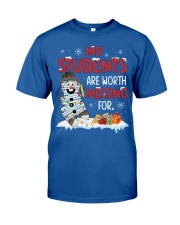 My Students Are Worth Melting For Classic T-Shirt front