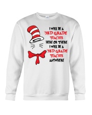 BE A 3RD GRADE TEACHER Crewneck Sweatshirt thumbnail