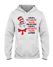 BE A 3RD GRADE TEACHER Hooded Sweatshirt thumbnail