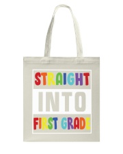 STRAIGHT INTO FIRST GRADE Tote Bag thumbnail