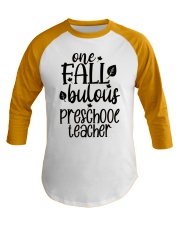 ONE FALLBULOUS PRESCHOOL TEACHER Baseball Tee tile