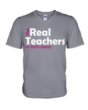 THE REAL TEACHERS OF SIXTH GRADE V-Neck T-Shirt thumbnail