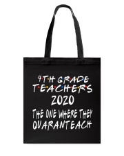 4TH GRADE QUARANTEACH Tote Bag thumbnail