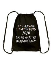 4TH GRADE QUARANTEACH Drawstring Bag thumbnail