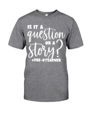 PRE-K TEACHER Classic T-Shirt front
