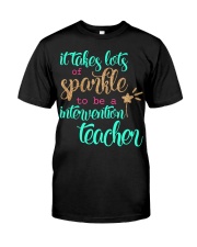 INTERVENTION TEACHER Classic T-Shirt front