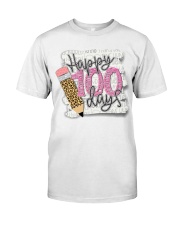 HAPPY 100 DAYS Classic T-Shirt front