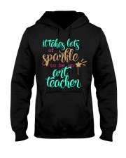 ART TEACHER SPARKLE Hooded Sweatshirt thumbnail