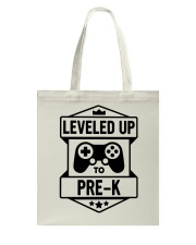 PRE-K - LEVELED UP TO Tote Bag tile