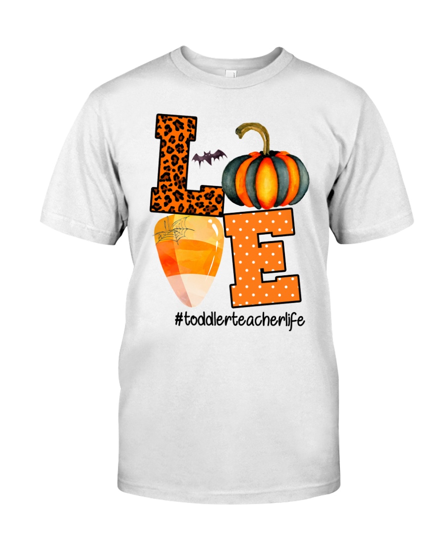 LOVE TODDLER TEACHER Classic T-Shirt