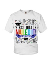 1ST GRADE NAILED IT Youth T-Shirt front