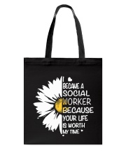 I BECAME A SOCIAL WORKER BECAUSE Tote Bag thumbnail