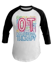 OCCUPATIONAL THERAPY TYPOGRAPHIC Baseball Tee thumbnail