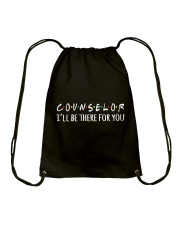 COUNSELOR - I WILL BE THERE FOR YOU Drawstring Bag thumbnail