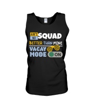 AIN'T NO SQUAD BETTER THAN MINE Unisex Tank tile