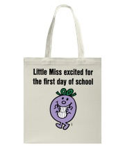 EXCITED FOR THE FIRST DAY OF SCHOOL Tote Bag tile