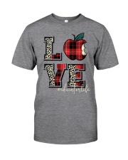 EDUCATOR LIFE Classic T-Shirt front
