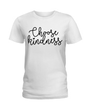 CHOOSE KINDNESS Ladies T-Shirt thumbnail