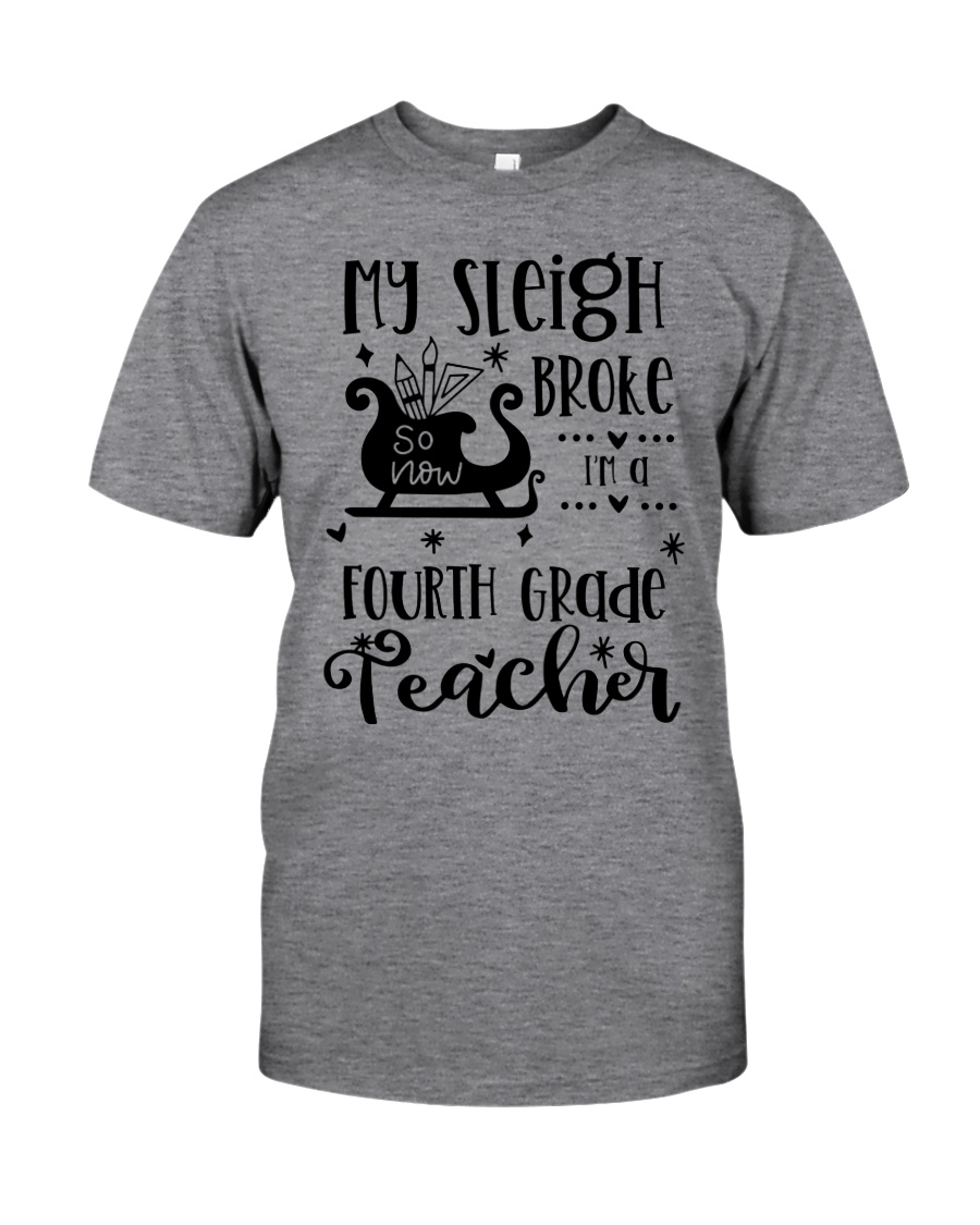 FOURTH GRADE TEACHER Classic T-Shirt