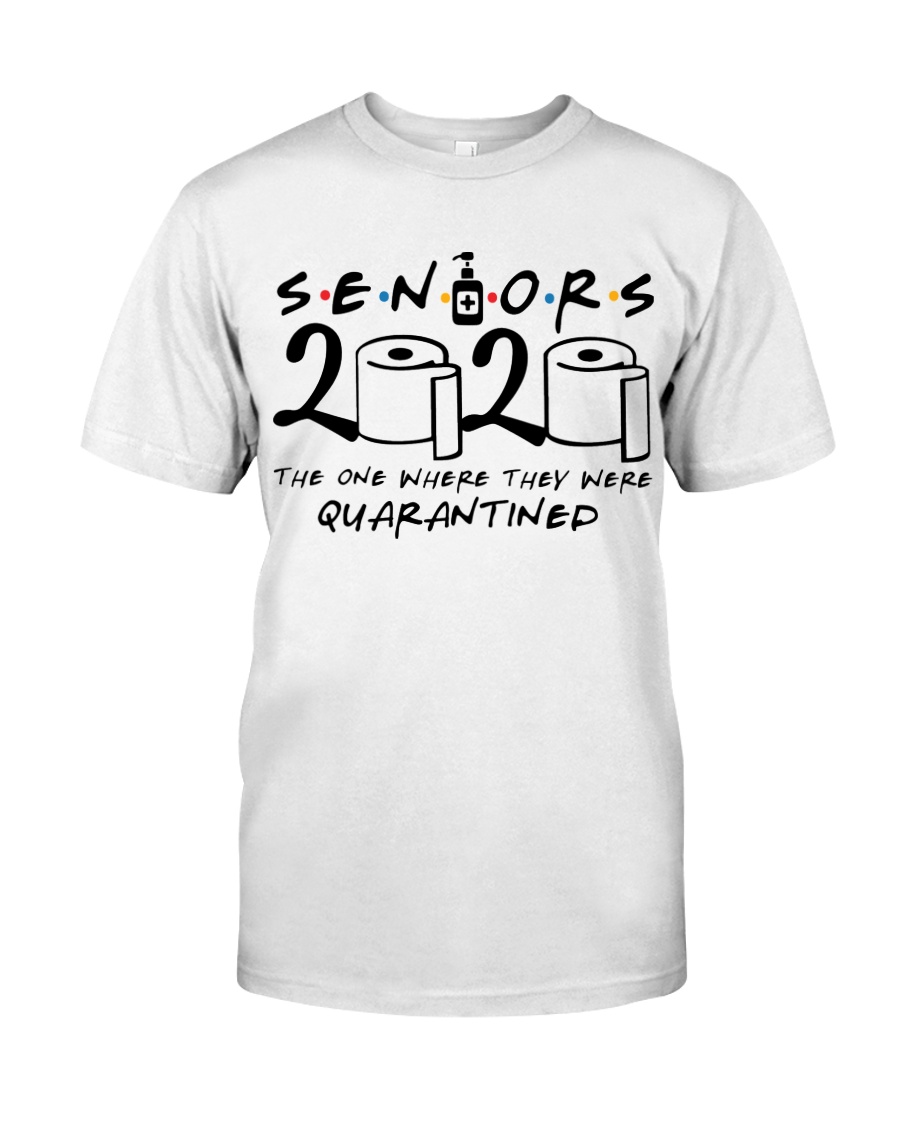 SENIOR 2020 - THE ONE WHERE THEY WERE Classic T-Shirt