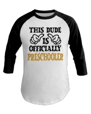 THIS DUDE IS OFFICIALLY PRESCHOOLER Baseball Tee tile