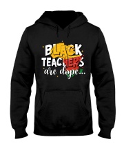 Black Teacher Are Dope Hooded Sweatshirt tile
