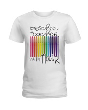 PRESCHOOL TEACHER WITH FLAIR Ladies T-Shirt thumbnail