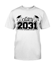 1ST GRADE FUTURE CLASS OF 2031 Classic T-Shirt tile