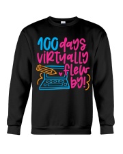 100 DAYS VIRTUALLY FLEW BY Crewneck Sweatshirt tile