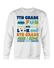 7TH GRADE WAS FUN Crewneck Sweatshirt tile