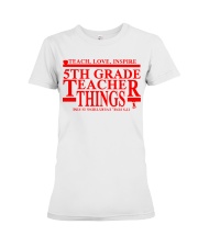 5TH GRADE TEACHER Premium Fit Ladies Tee tile