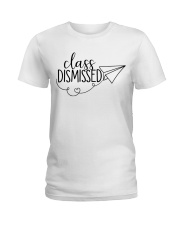 CLASS DISMISSED Ladies T-Shirt tile