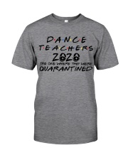DANCE 2020 Classic T-Shirt front