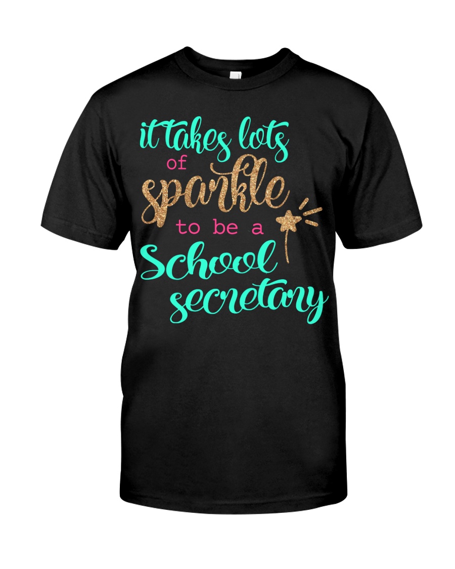 SCHOOL SECRETARY SPARKLE Classic T-Shirt