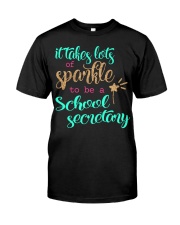SCHOOL SECRETARY SPARKLE Classic T-Shirt front