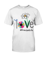 LOVE PRINCIPAL LIFE Classic T-Shirt thumbnail