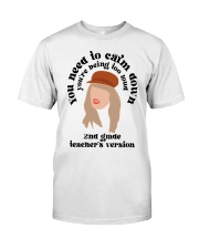 2ND GRADE TEACHER Classic T-Shirt front