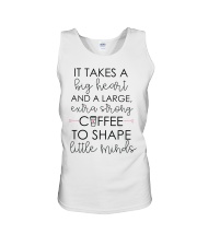A BIG HEART AND A LARGE EXTRA STRONG COFFEE TO SHAPE LITTLE MIND Unisex Tank tile