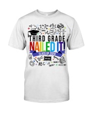 3RD GRADE NAILED IT Classic T-Shirt tile