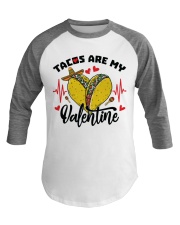 Tacos Are My Valentine Baseball Tee tile
