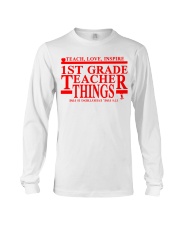 1ST GRADE TEACHER Long Sleeve Tee tile