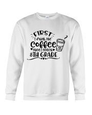 8TH GRADE COFFEE Crewneck Sweatshirt thumbnail