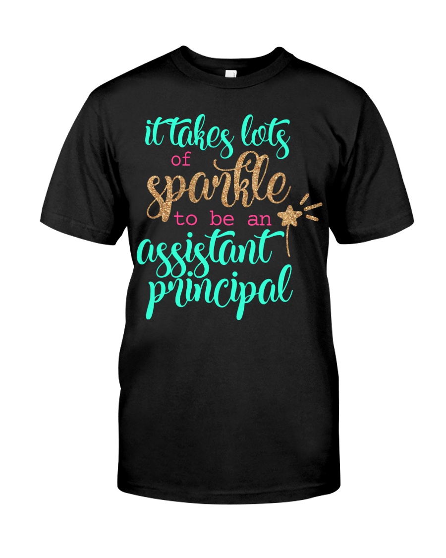 ASSISTANT PRINCIPAL SPARKLE Classic T-Shirt