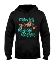 6TH GRADE TEACHER Hooded Sweatshirt thumbnail