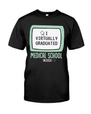 MEDICAL SCHOOL Classic T-Shirt front