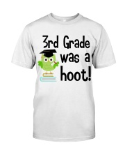 3RD GRADE WAS A HOOT Classic T-Shirt tile