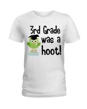 3RD GRADE WAS A HOOT Ladies T-Shirt tile
