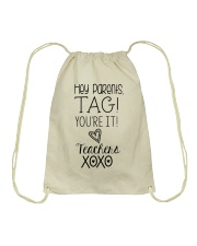 DEAR PARENTS - TAG YOU'RE IT Drawstring Bag tile